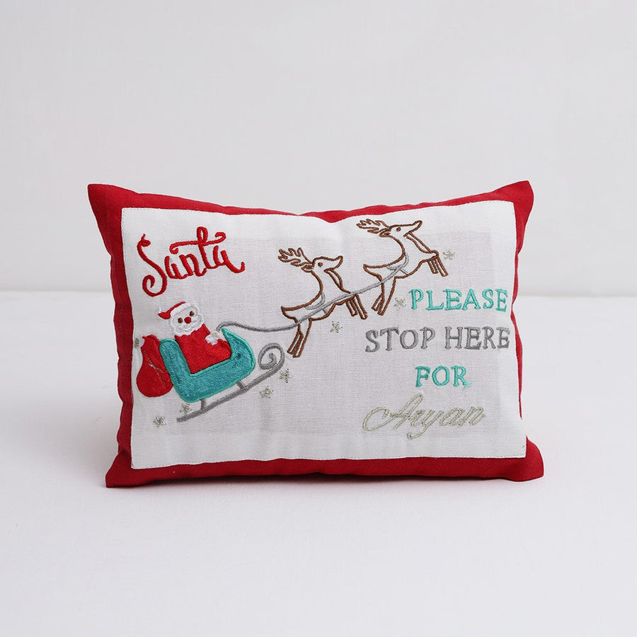 Santa Stop Here! Pillow